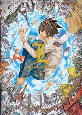 Death Note: L, Change the World | M. | 9781421532257
