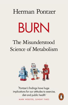 Burn | Pontzer, Herman | 9780141990170 | UK - abc.nl