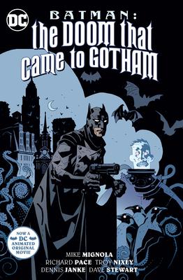 Batman: The Doom That Came to Gotham (New Edition) | Mike Mignola | Richard  Pace | 9781779521491